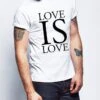 Printed T-shirt Design Hand Printed Love Is Love Design Bold Print Tee Design