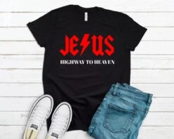 Jesus Shirt / Christian Highway To Heaven Saying / Faith Hoodie / Religious Design Gift / Funny Christian Apparel / Religion Tank Top