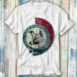 Laika Astronaut Dog Vintage T Shirt Meme Gift Funny Top Tee Style Unisex Gamer Movie Music 490