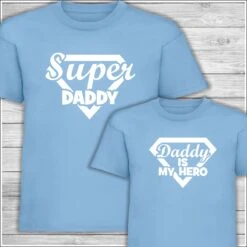 Father's Day Gift Super Daddy T-Shirt Daddy Is My Hero Matching Family T-Shirt Mens And Ladies Boys And Girls Plus Baby Bodysuits