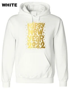 Happy New Year 2022 Hoodie Hoody Hood Hooded Gold Font Couple Gift Joke Top Unisex Ladies Men Top Trending -Fashion Clothing Store il fullxfull.4926281816 nq2d