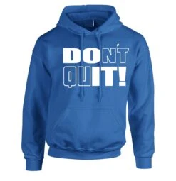 Don't Quit Do It Hoodie Hoody Hood Hooded Motivational Idea Inspirational Gym Workout Unisex Birthday Gift Xmas Ladies Mens -Fashion Clothing Store il fullxfull.4974545135 j1w7