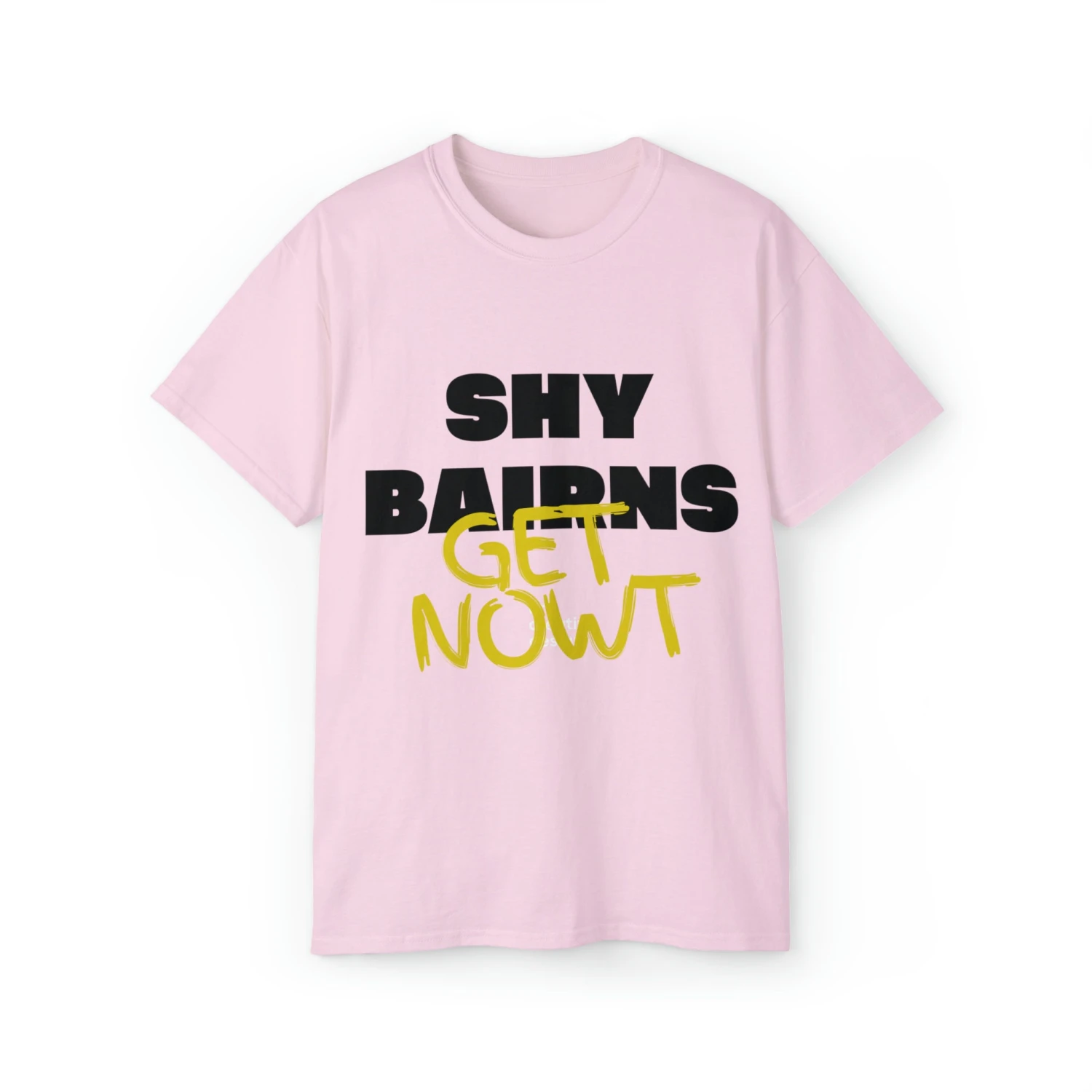 Bold 'Shy Bairns Get Nowt' Geordie Slang T-Shirt - Unapologetically Expressive 5 Bold 'Shy Bairns Get Nowt' Geordie Slang T-Shirt - Unapologetically Expressive - Image 5