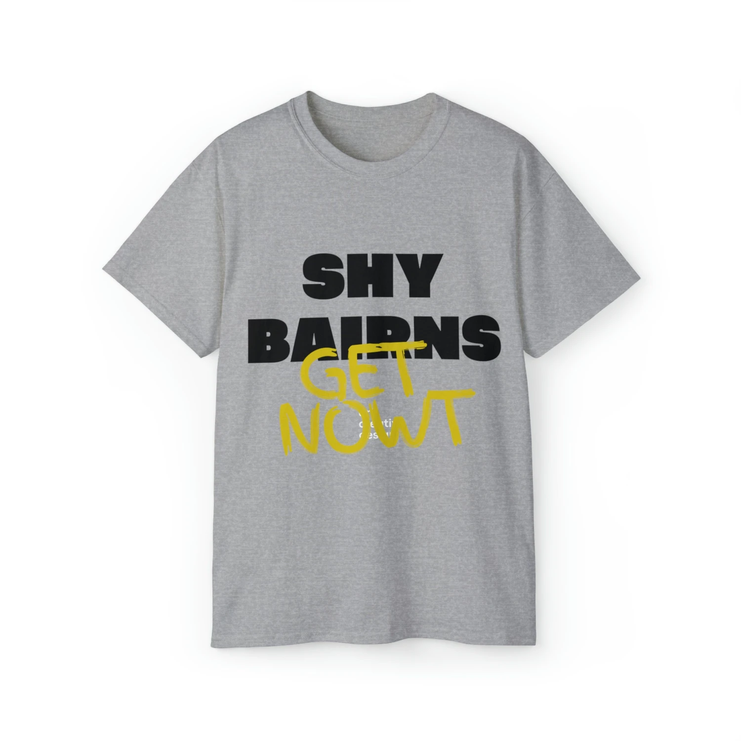 Bold 'Shy Bairns Get Nowt' Geordie Slang T-Shirt - Unapologetically Expressive 10 Bold 'Shy Bairns Get Nowt' Geordie Slang T-Shirt - Unapologetically Expressive - Image 10