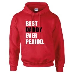 Best Daddy Hoodie Best Daddy Ever Period Hoodie Hoody Daddy Boyfriend Husband Fathers Day Present Gift Farmer